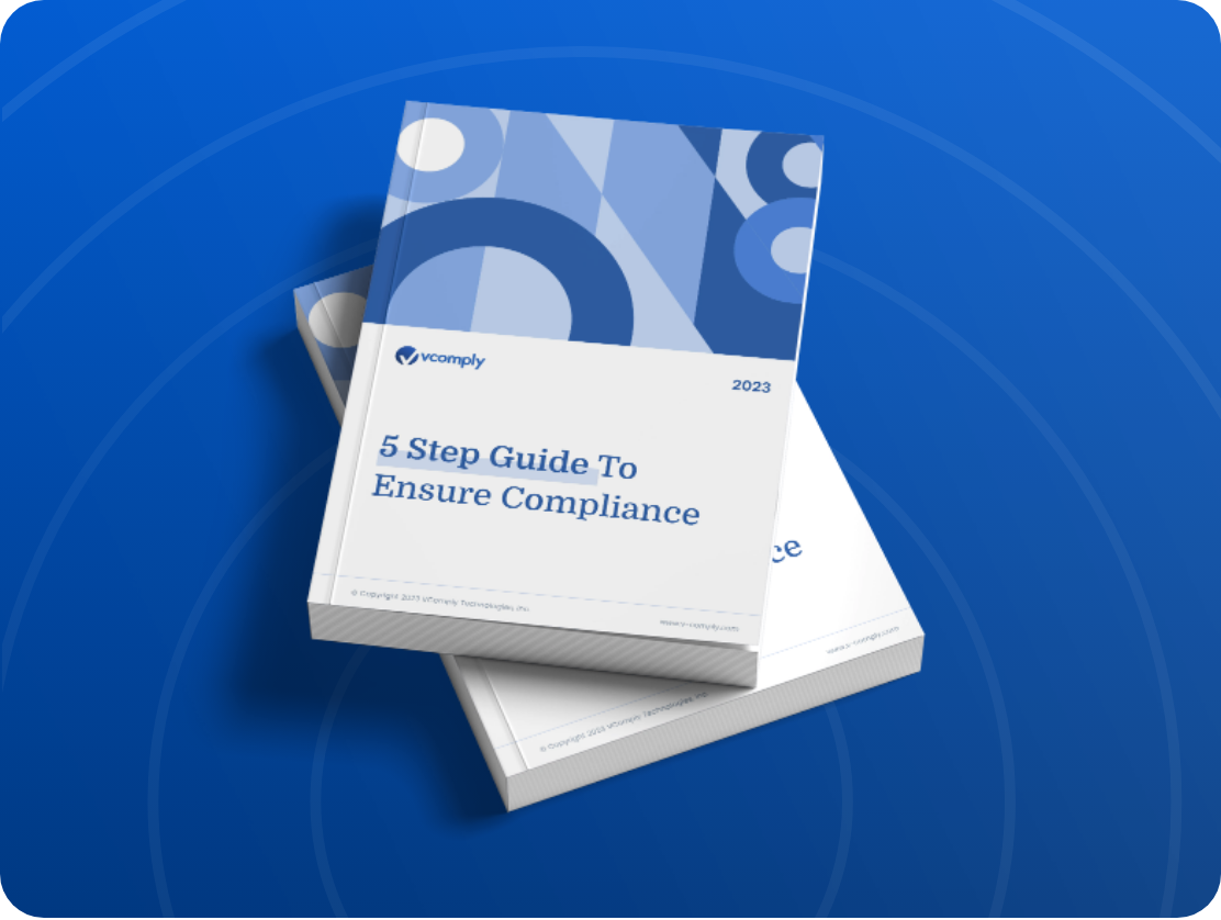 5 Step Guide to Ensure Compliance