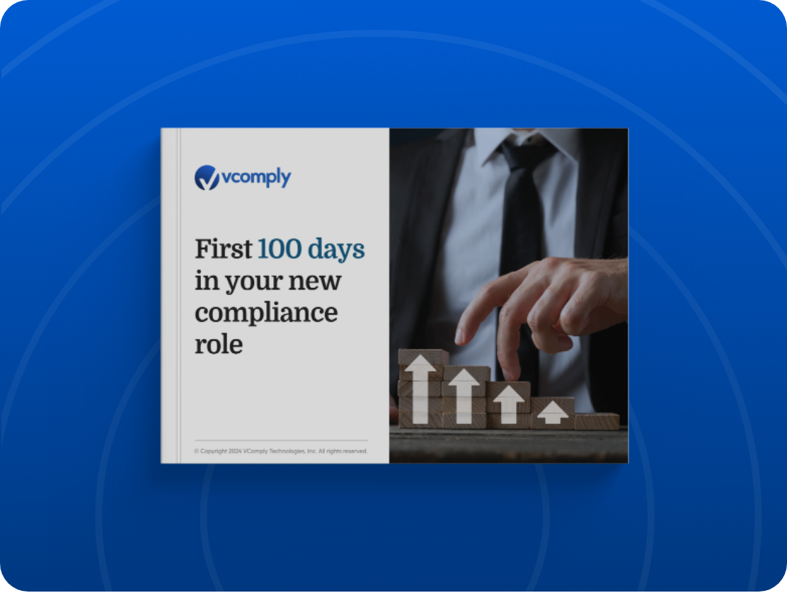 First 100 Days in Your New Compliance Role