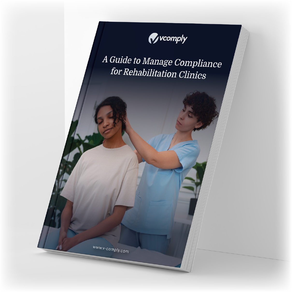 A Guide to Manage Compliance for Rehabilitation Clinics -03-01