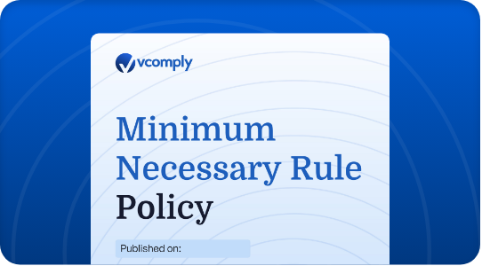 Minimum Necessary Rule Policy